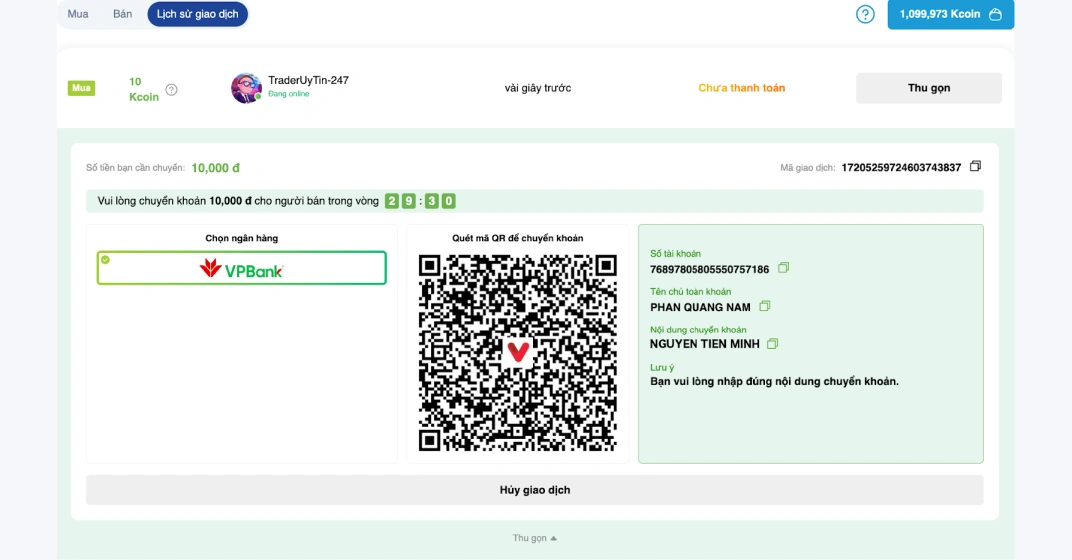 Màn hình sẽ chuyển sang [Lịch sử giao dịch] trong đó có chi tiết thông tin lệnh vừa mua. Bạn có thể tuỳ chọn tài khoản ngân hàng mà thương gia có hỗ trợ thanh toán bên cột [Chọn ngân hàng] và tiến hành quét mã QR hiển thị trên màn hình để thanh toán cho người bán.